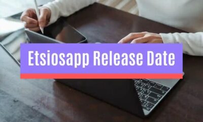 Etsiosapp Release Date: Exploring the Journey and Anticipation